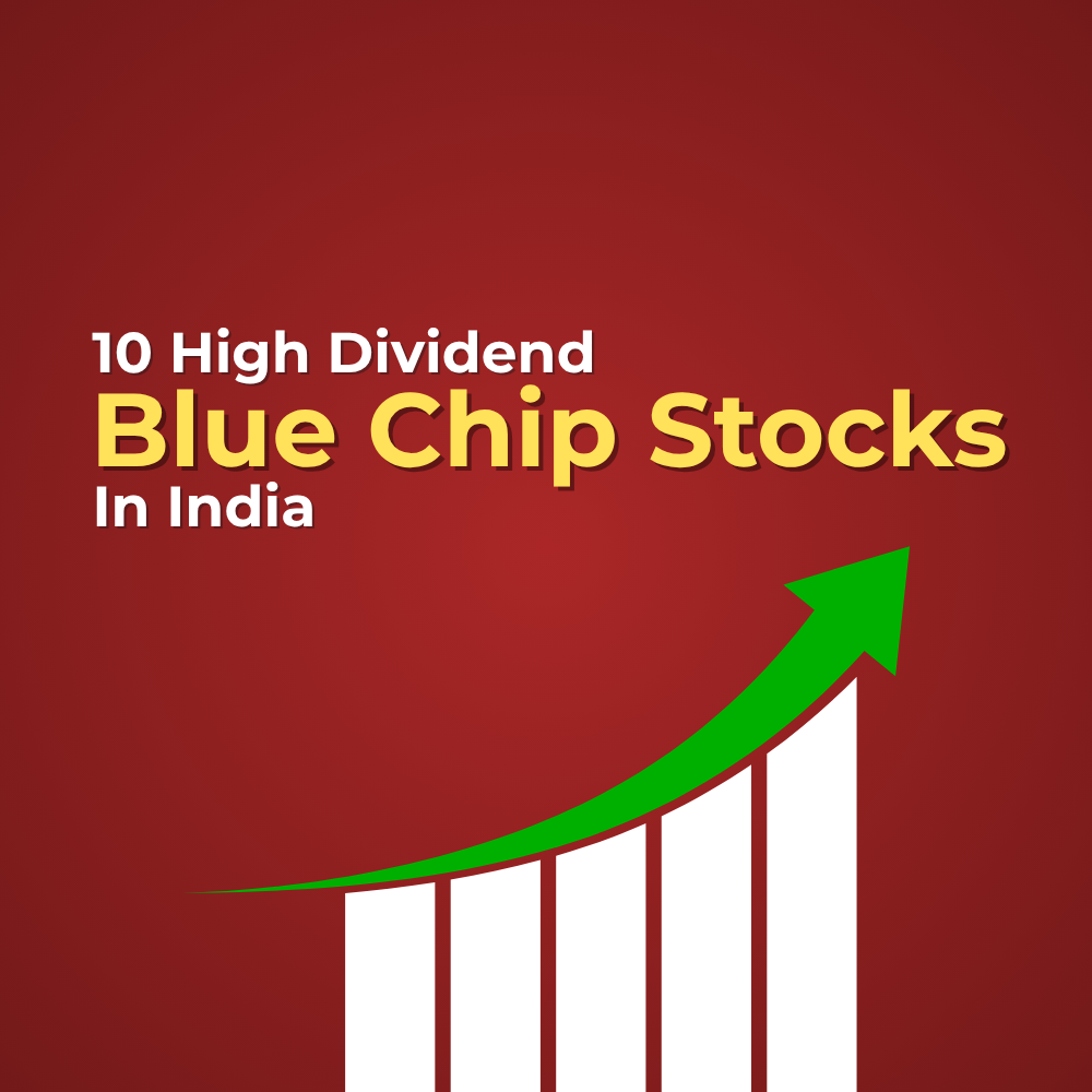 Featured image for Investing in Stability: 10 High Dividend Blue Chip Stocks in India