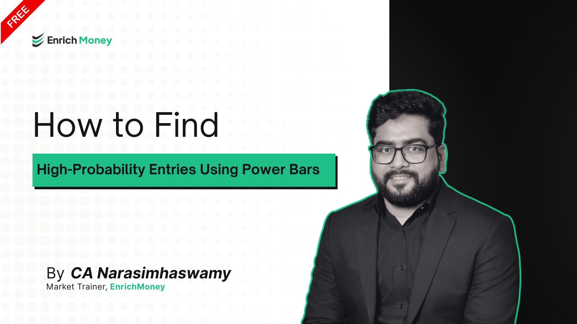 How to Find High-Probability Entries Using Power Bars