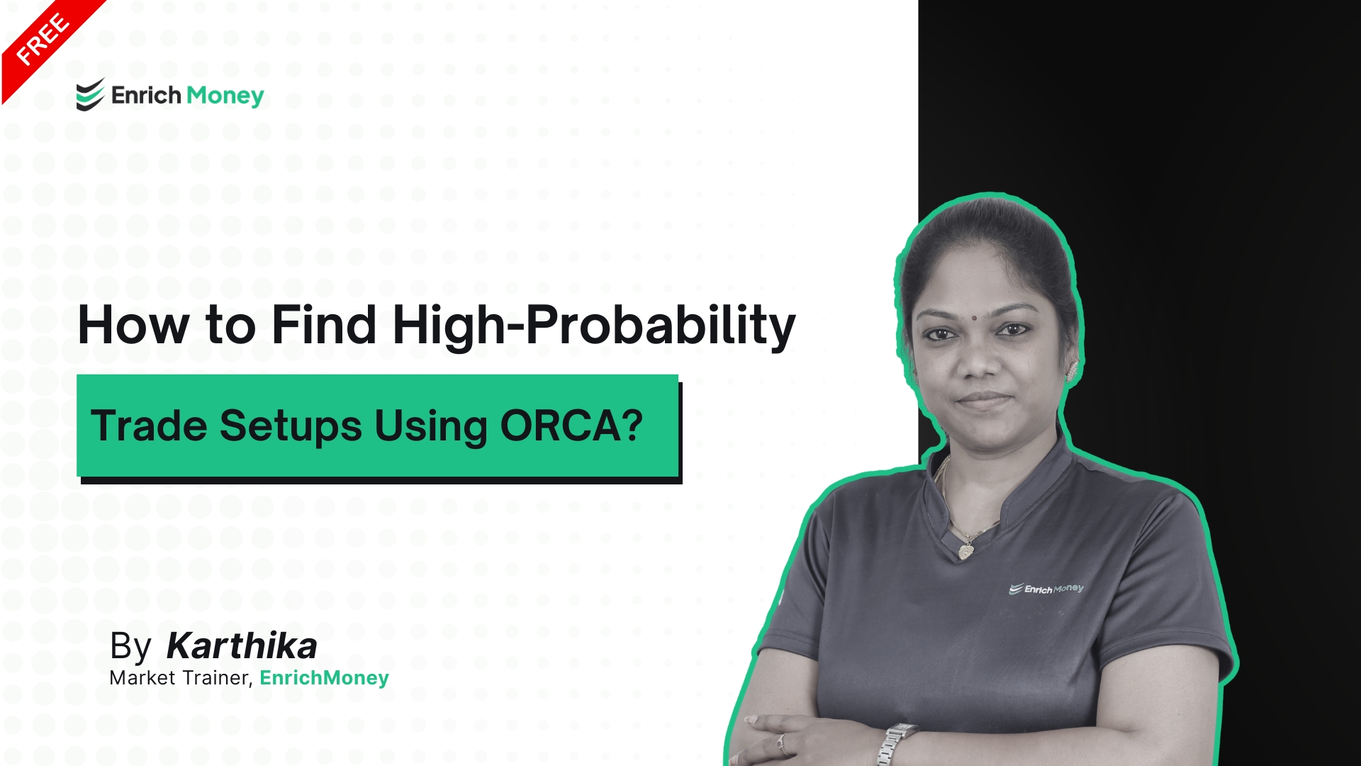 How to Spot High-Probability Trade Setups with ORCA?