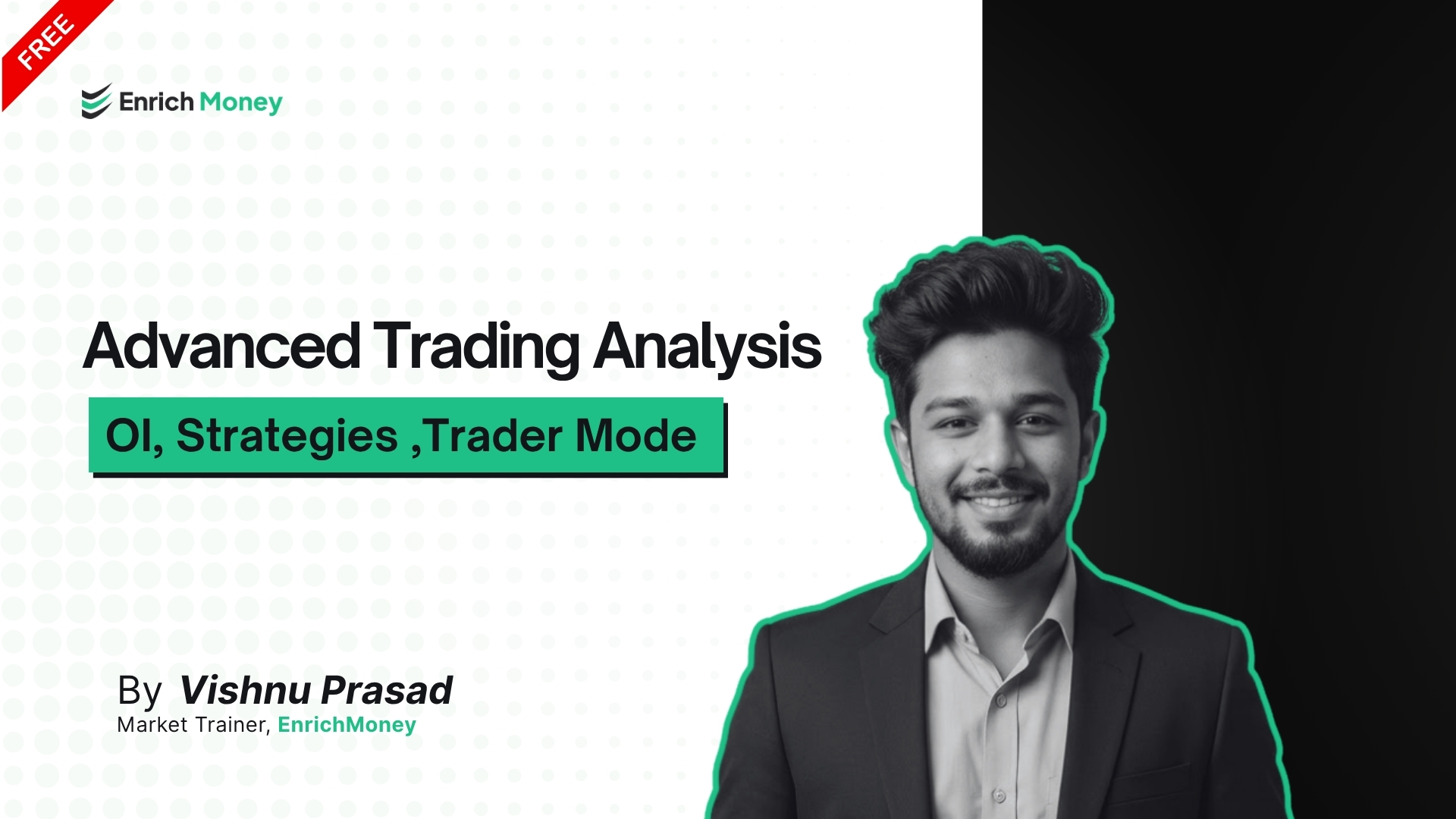Advanced Trading Analysis : OI, Strategies ,Trader Mode