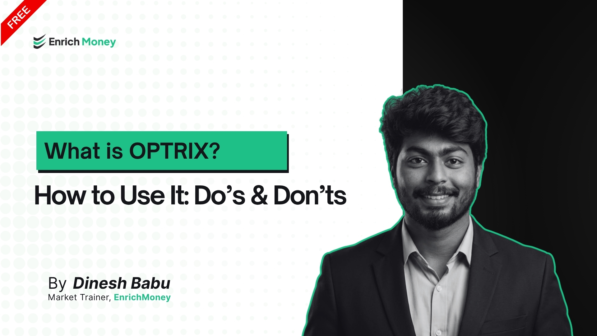What is OPTRIX? How to Use It: Do’s & Don’ts