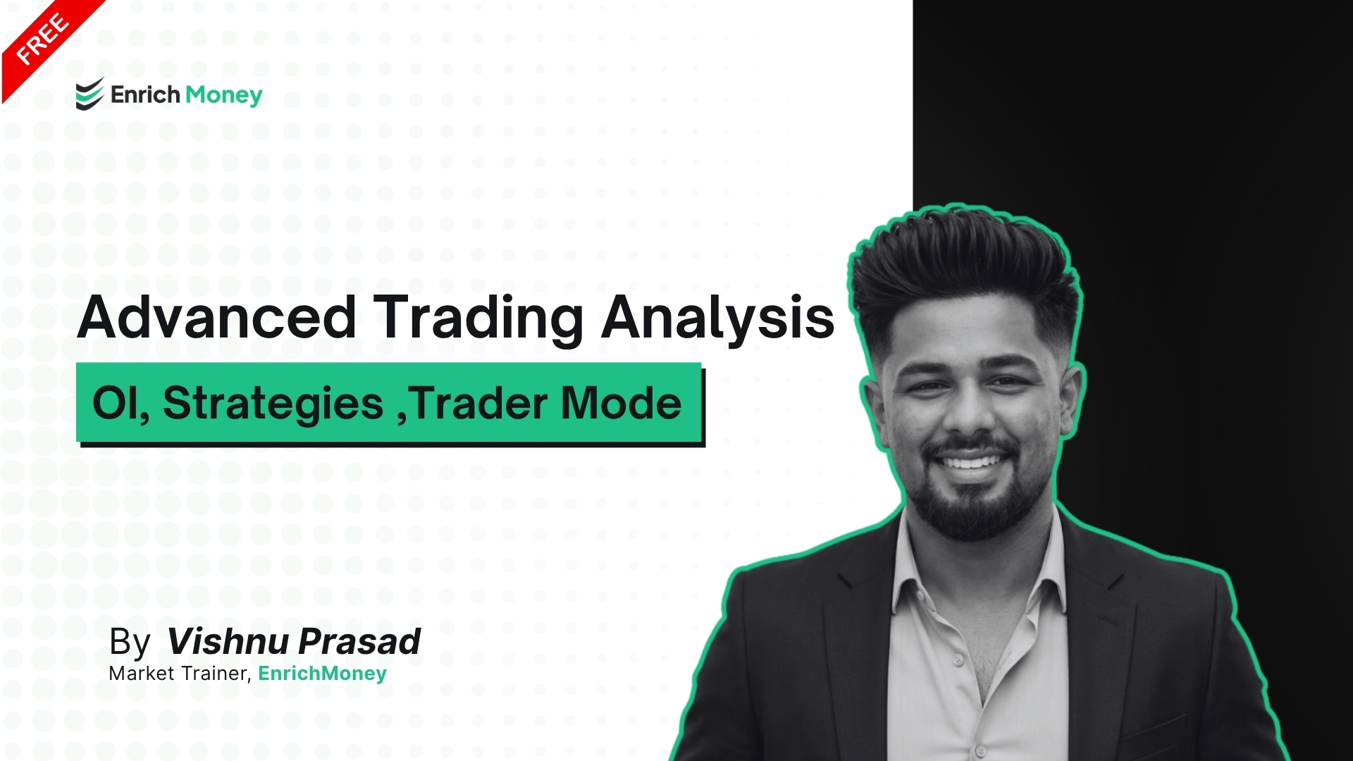 Advanced Trading Analysis : OI, Strategies ,Trader Mode