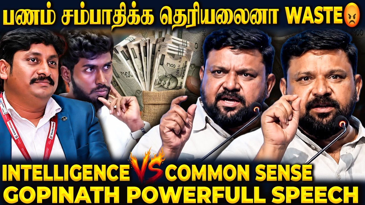 Podcast thumbnail: 🔴வாழ்க்கையை மாற்றும் Gopinath பேச்சு🔥இந்த 10 நிமிடம் உங்கள் எதிர்காலத்தை மாற்றும்!😱 | Market Academy
