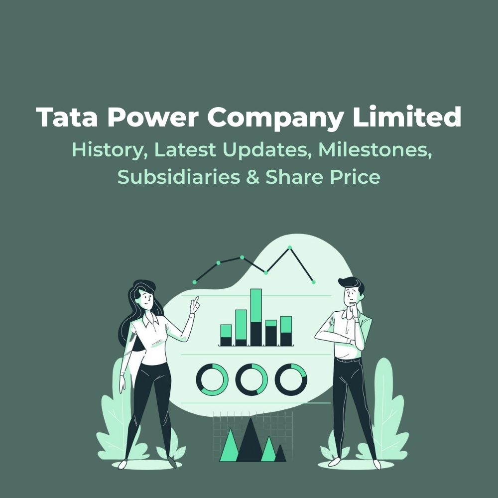 Featured image for Tata Power Company Limited History, Latest Updates, Milestones, Subsidiaries & Share Price