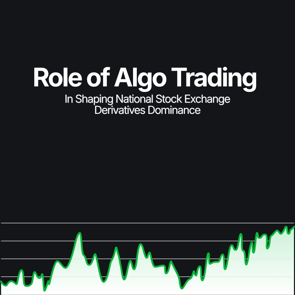 Featured image for Role of Algo Trading in Shaping National Stock Exchange Derivatives Dominance