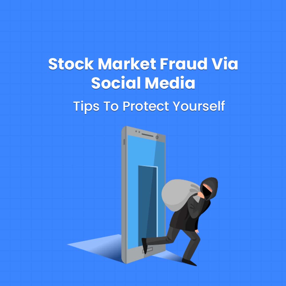 Featured image for Stock Market Fraud Via Social Media: Tips To Protect Yourself