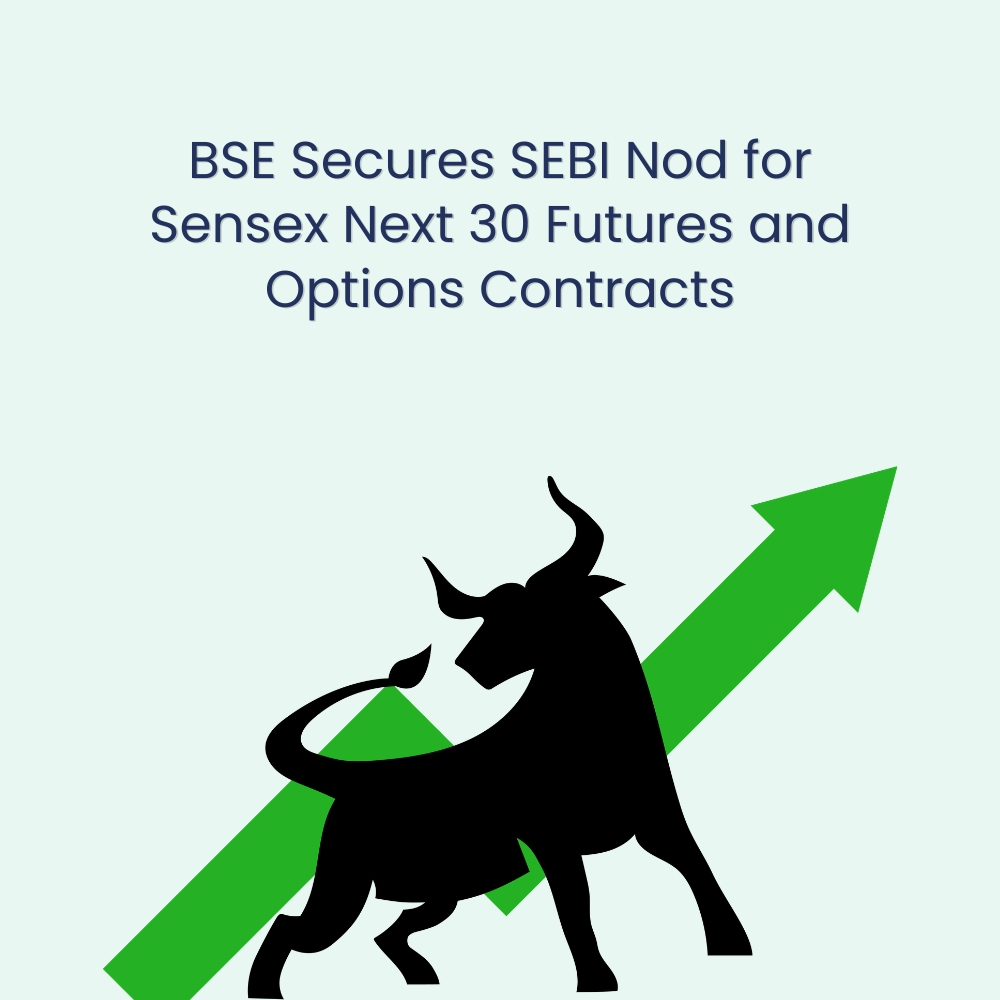 Featured image for BSE Secures SEBI Nod for Sensex Next 30 Futures and Options Contracts