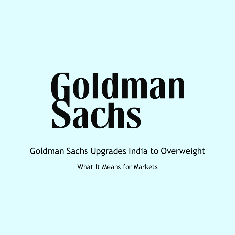 Featured image for Goldman Sachs Upgrades India to Overweight: What It Means for Markets