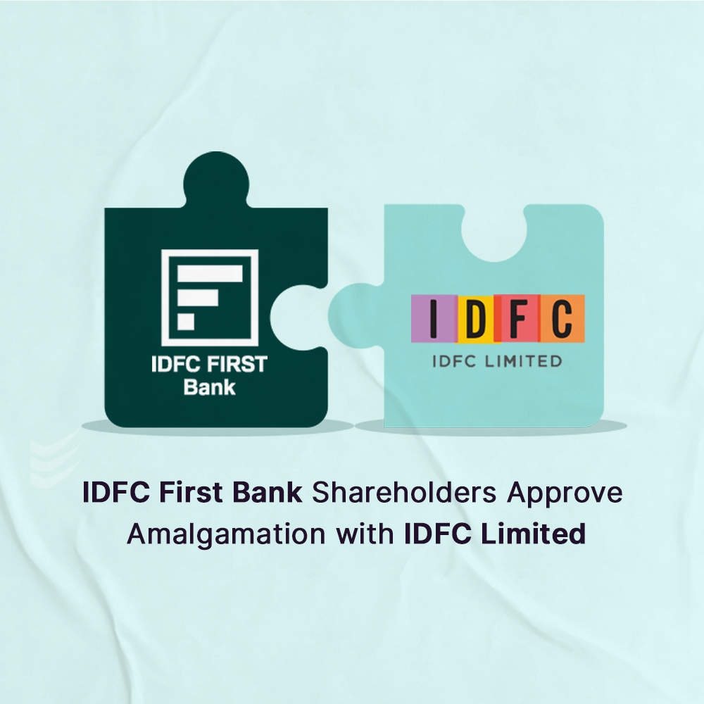 Featured image for IDFC First Bank Limited Majority Shareholder’s Approved For The Amalgamation Of IDFC Limited With It