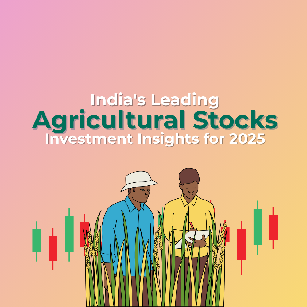 Featured image for India's Leading Agricultural Stocks: Investment Insights for 2025