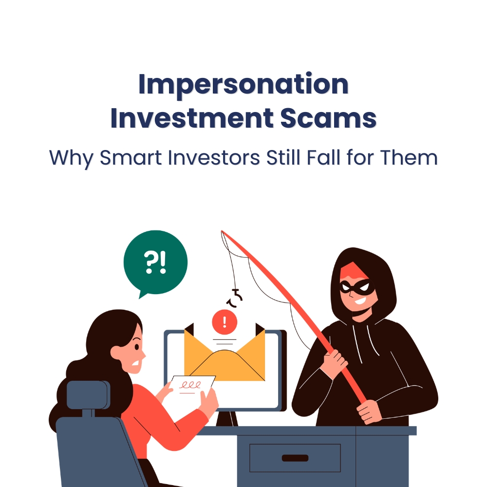 Featured image for Impersonation Investment Scams: Why Smart Investors Still Fall for Them