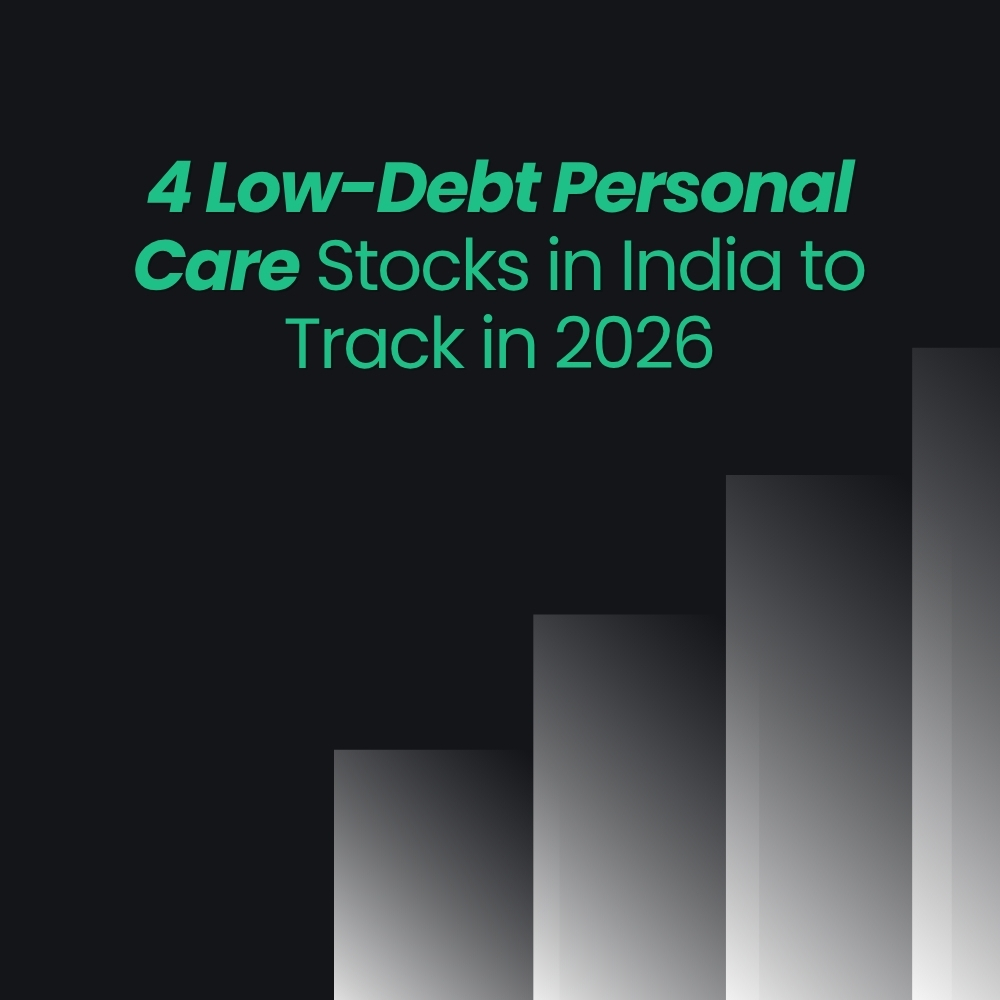 Featured image for 4 Low-Debt Personal Care Stocks in India to Track in 2026