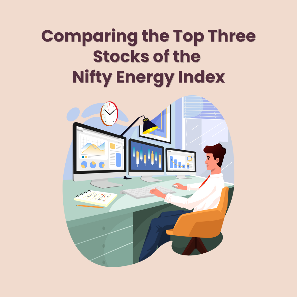 Featured image for Comparing the Top Three Stocks of the Nifty Energy Index