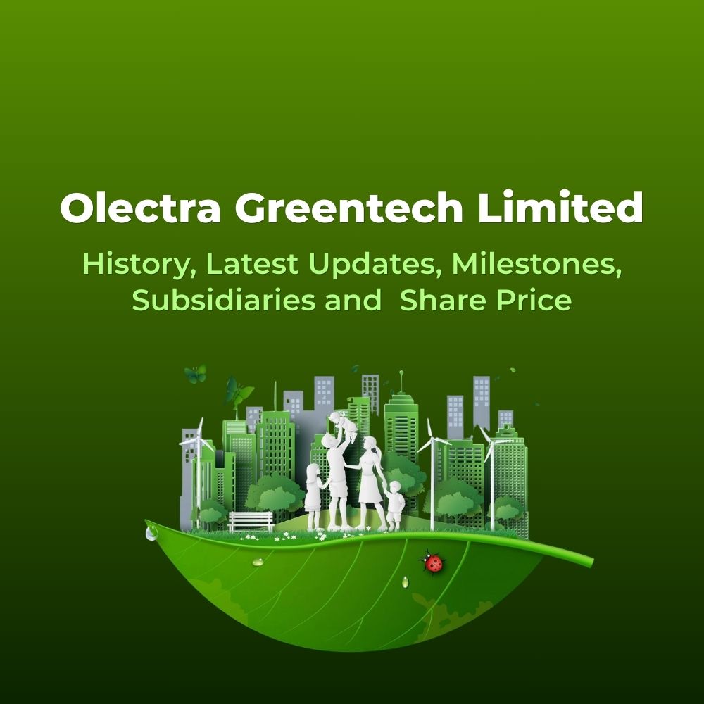 Featured image for Olectra Greentech Ltd: History, Latest Updates, Milestones, Subsidiaries and  Share Price