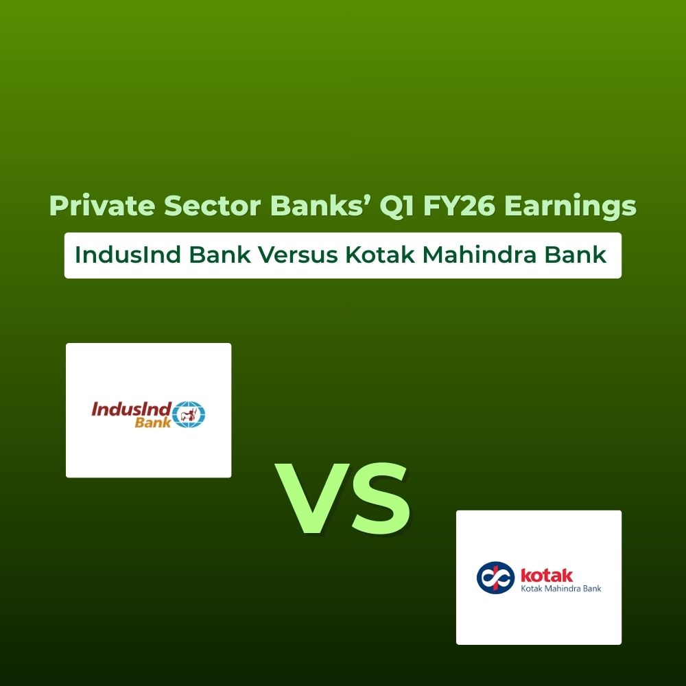 Featured image for Private Sector Banks’ Q1 FY26 Earnings: IndusInd Bank Versus Kotak Mahindra Bank