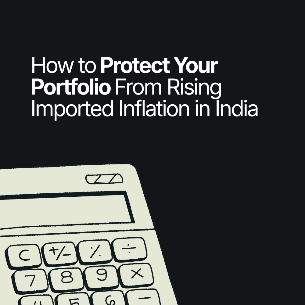 Featured image for How to Protect Your Portfolio From Rising Imported Inflation in India