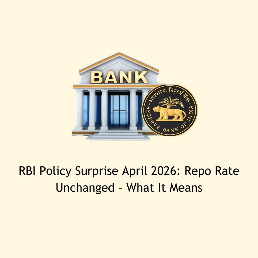 Featured image for RBI Policy Surprise April 2026: Repo Rate Unchanged – What It Means