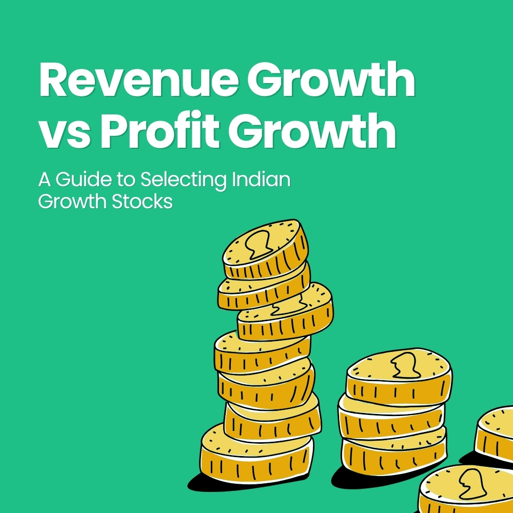 Featured image for Revenue Growth vs Profit Growth: A Guide to Selecting Indian Growth Stocks
