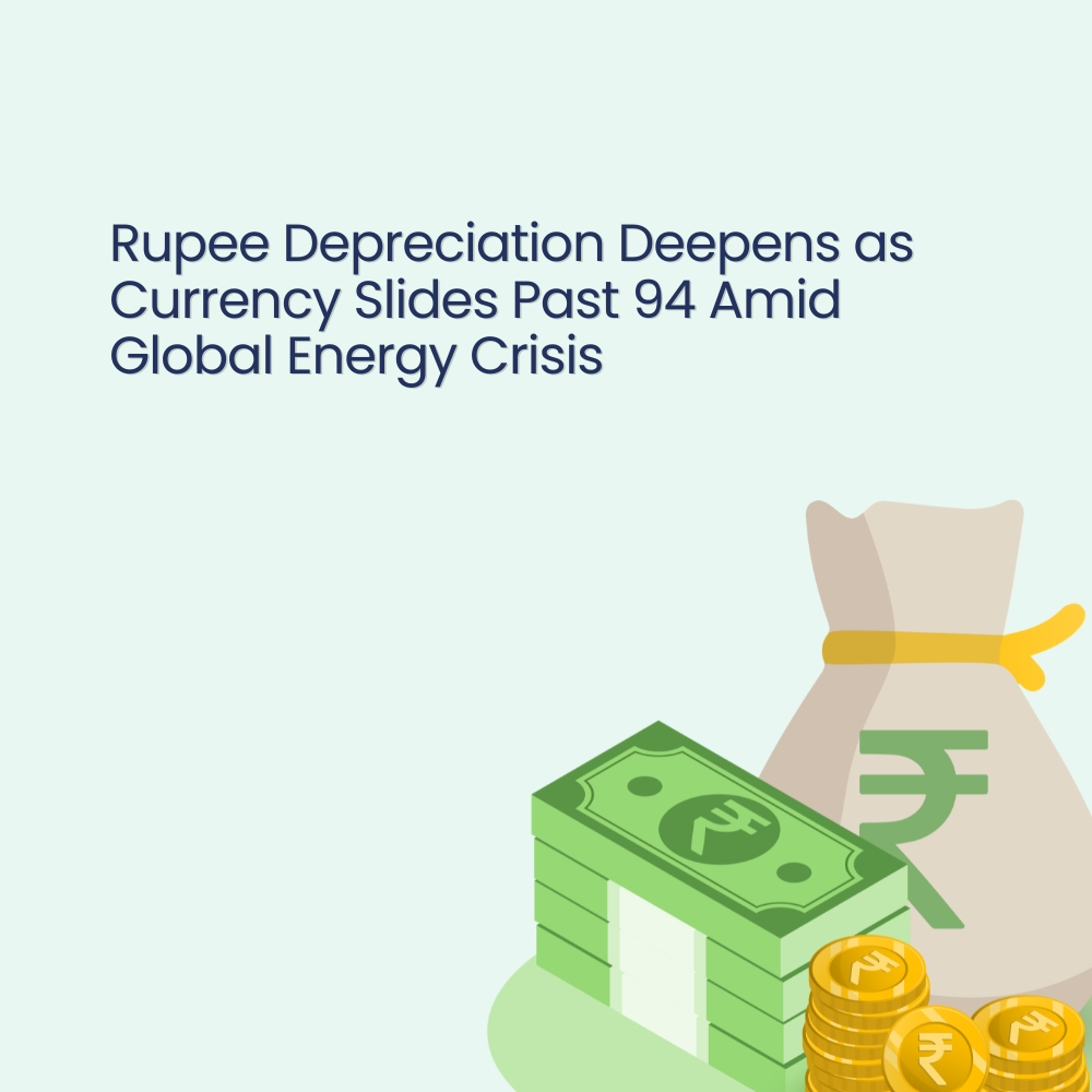 Featured image for Rupee Depreciation Deepens as Currency Slides Past 94 Amid Global Energy Crisis