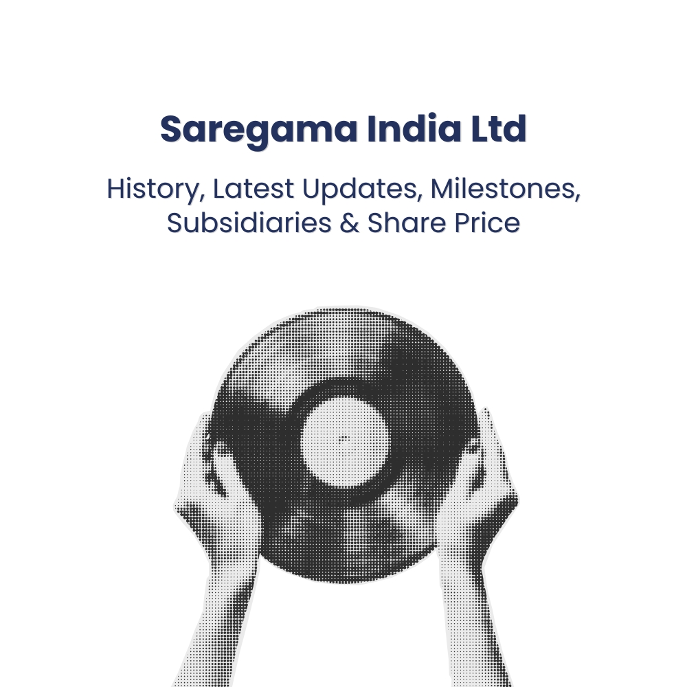 Featured image for Saregama India Ltd: History, Latest Updates, Milestones, Subsidiaries & Share Price