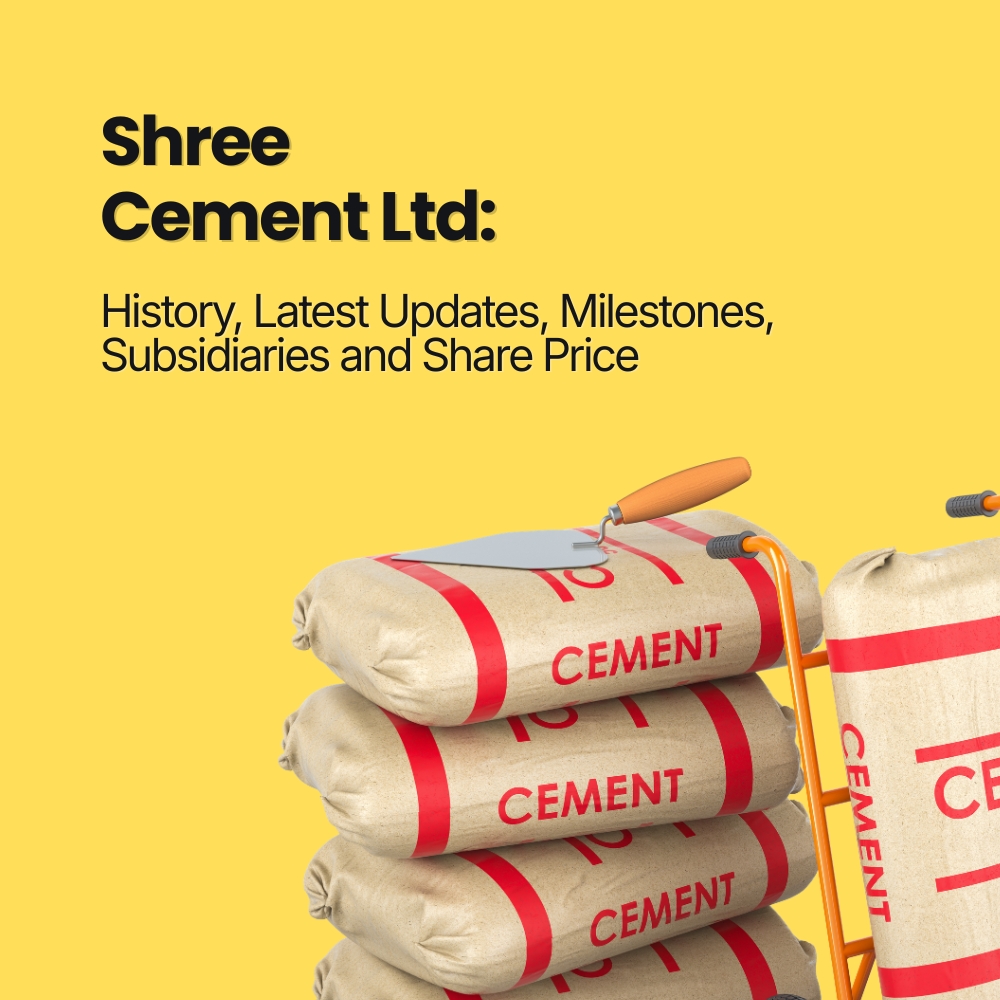 Featured image for Shree Cement Ltd: History, Latest Updates, Milestones, Subsidiaries and Share Price