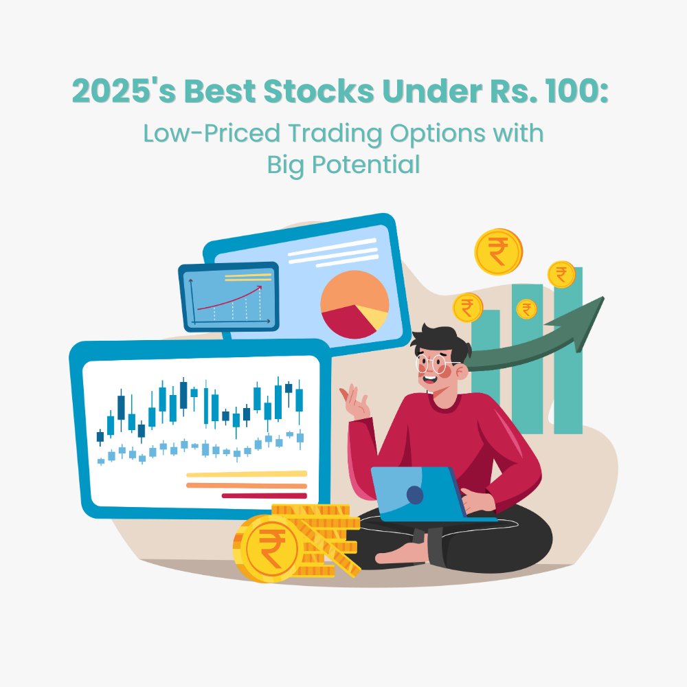 Featured image for 2025's Best Stocks Under Rs.100: Low-Priced Trading Options with Big Potential