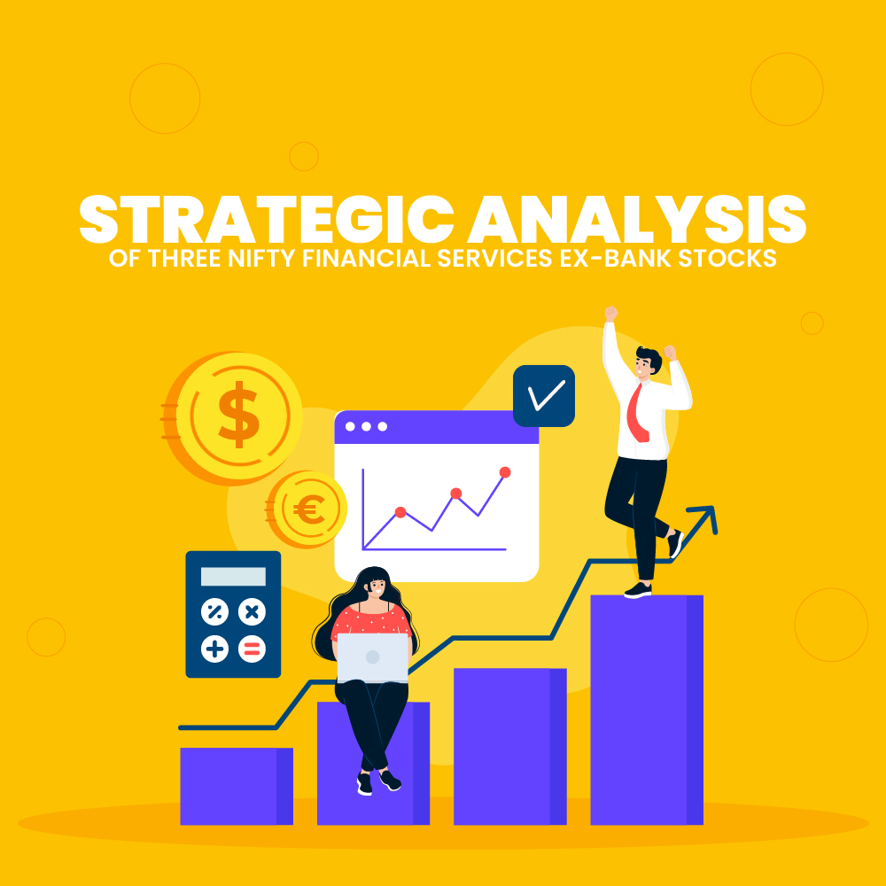 Featured image for Strategic Analysis of Three Nifty Financial Services Ex-Bank Stocks