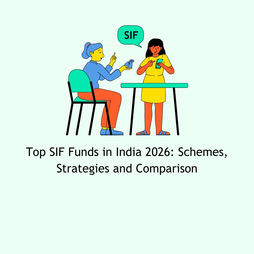 Featured image for Top SIF Funds in India 2026: Schemes, Strategies and Comparison