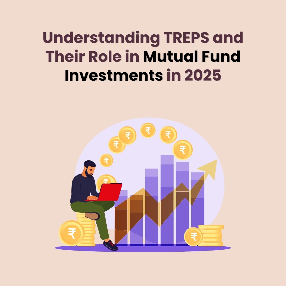 Featured image for Understanding TREPS and Their Role in Mutual Fund Investments in 2025