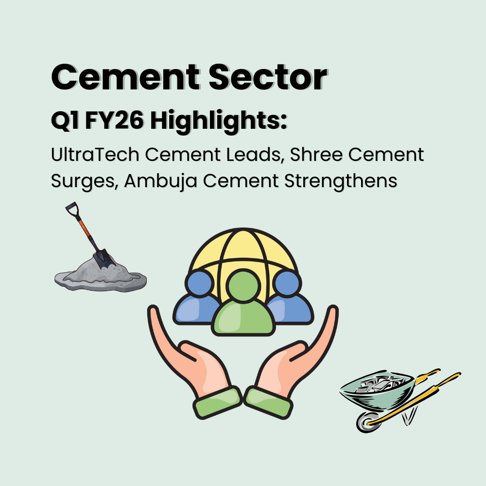 Featured image for Cement Sector Q1 FY26 Highlights: UltraTech Cement Leads, Shree Cement Surges, Ambuja Cement Strengt