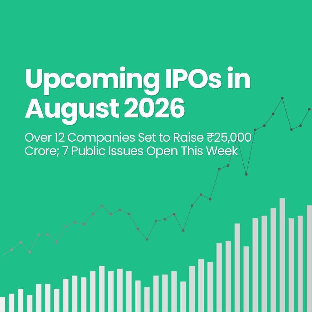 Featured image for Upcoming IPOs in August 2026: Over 12 Companies Set to Raise ?25,000 Crore; 7 Public Issues Open Thi