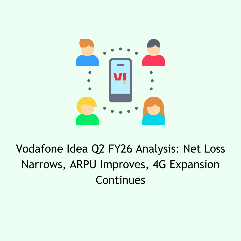 Featured image for Vodafone Idea Q2 FY26 Analysis: Net Loss Narrows, ARPU Improves, 4G Expansion Continues
