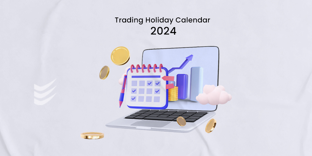 NSE, BSE and MCX Trading and Market Holiday Dates 2024