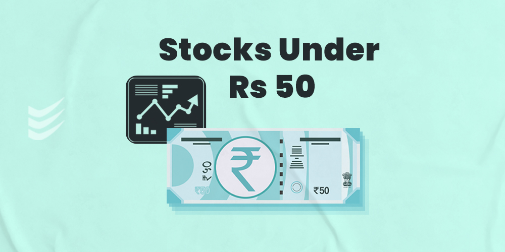 Stocks Under 50 Rs
